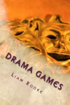 Drama Games: Workshop And Drama Games And Techniques
