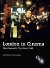 London in Cinema by Charlotte Brunsdon (Paperback, 2007)