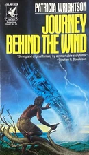 Journey Behind the Wind by Patricia Wrightson 1982 Del Rey Paperback