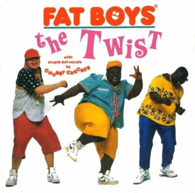 Fat Boys Twist (1988, & Chubby Checker)  [7'' Single]
