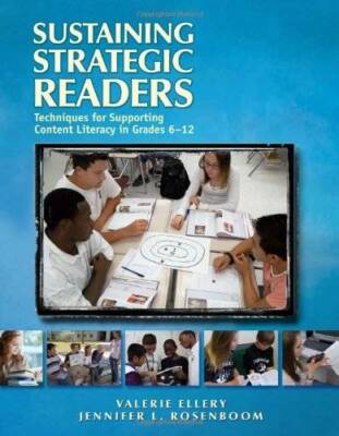 Sustaining Strategic Readers: Techniques for Supporting Content Literacy  - GOOD