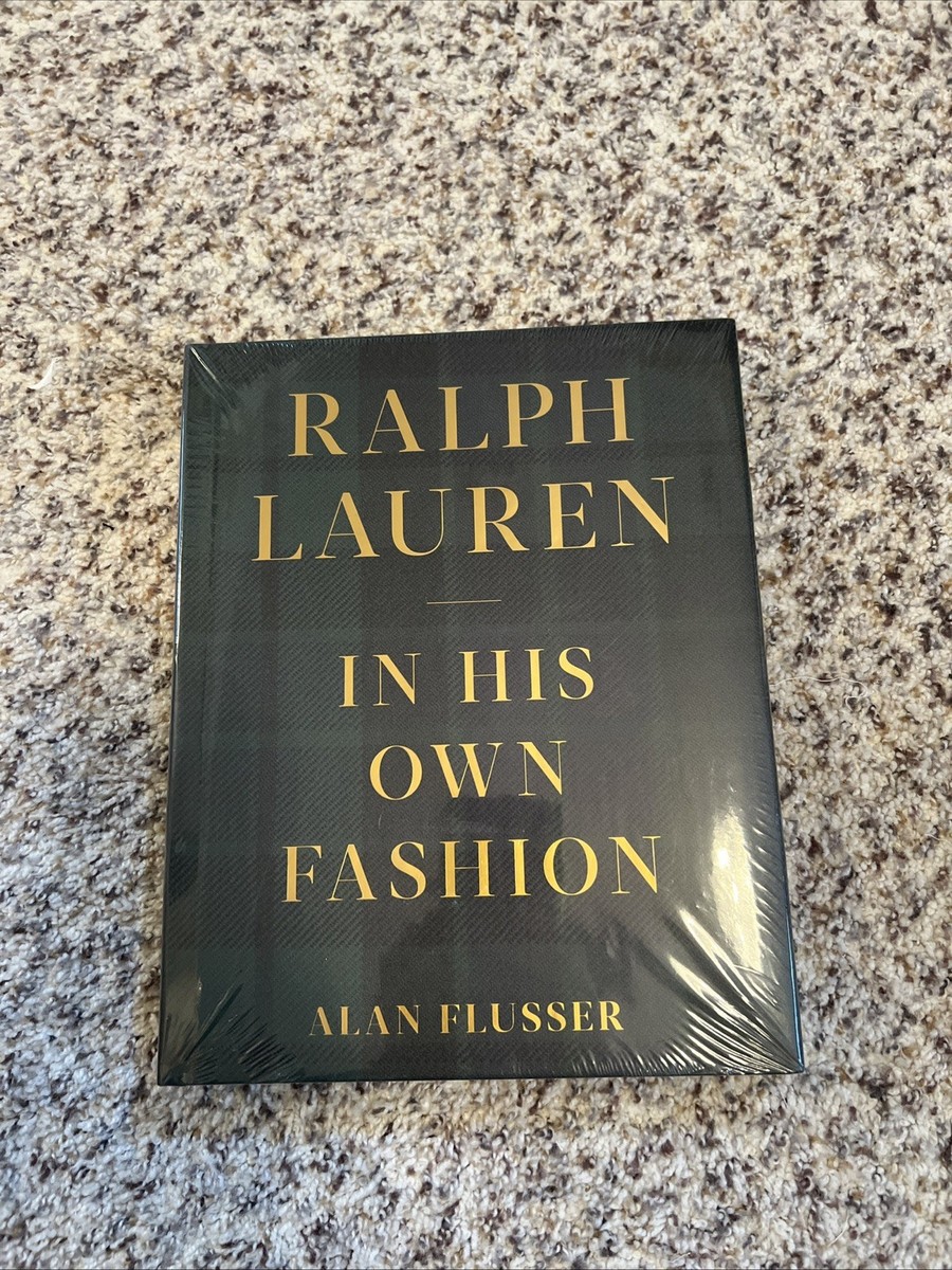 Ralph Lauren In His Own Fashion SEALED MINT HARDCOVER New Book | eBay