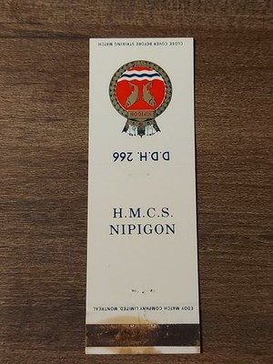Vtg. H.M.C.S. Nipigon DDH 266 Matchcover (E14)