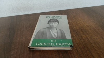 			The Garden Party, Katherine Mansfield, Constable and Co Ltd, 1942		