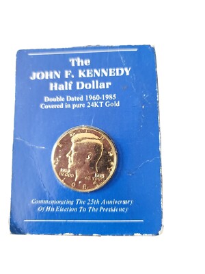 John F Kennedy Half Dollar Double Dated 1960-1985 24KT Gold Plated
