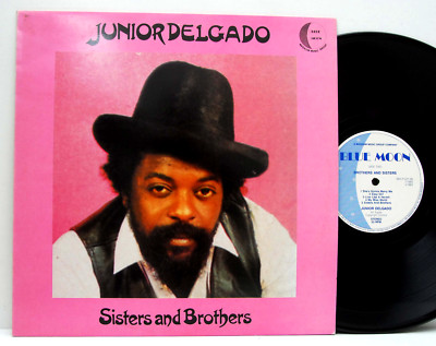 Junior Delgado        Sisters and Brothers       NM # 72