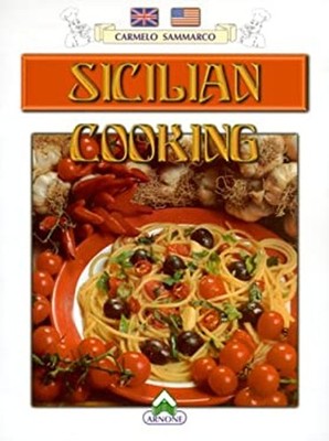 Sicilian Cooking Carmelo Sammarco