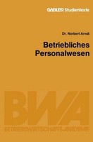Betriebliches Personalwesen Norbert Arndt