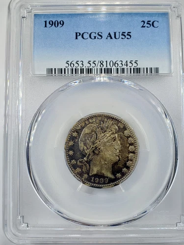 1909 Barber Quarter : PCGS AU55
