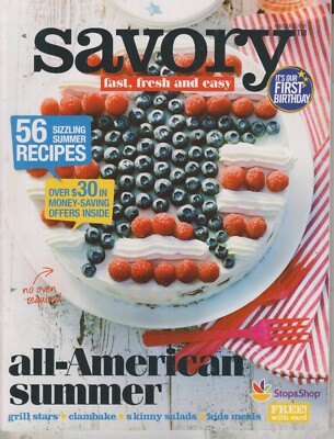 Savory May June 2016 All American Summer, 56 Sizzling Summer Recipes  (Magazine: