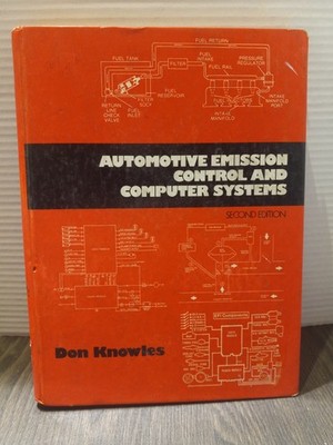 Automotive Emission Control And Computer Systems 2nd Edition Don Knowles HC