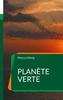 Marcus HöNig | PlanèTe Verte | Taschenbuch | FranzöSisch (2025)