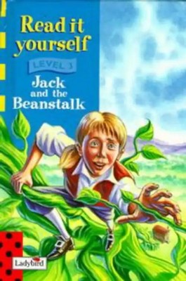 Jack and the Beanstalk: Level 3 (New Read it Yourself)