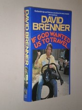 If God Wanted Us to Travel..., Brenner, David