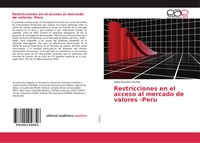 Pablo Mauricio Pachas | Restricciones En El Acceso Al Mercado De Valores -Peru