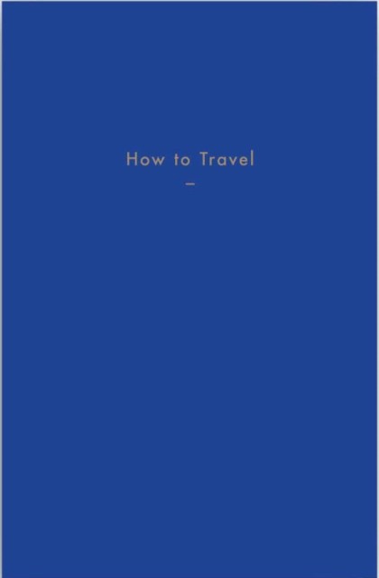 How to Travel - Image 3