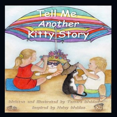 Tell Me Another Kitty Story Tamara Weldon Paperback Amazon Digita