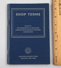 Vintage 1945 IBM Shop Terms Booklet Department of Education Syracuse Press