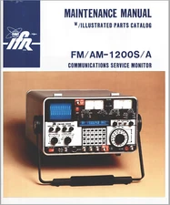 IFR FM/AM 1200S/A COMMUNICATIONS MONITOR SERVICE MANUAL