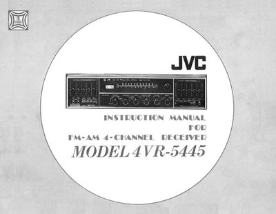 JVC 4VR-5445  Receiver Owners Instruction Manual Reprint