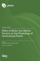 Effect Of Biotic And Abiotic Factors On The Physiology Of Horticultural Plants