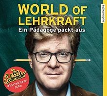 World of Lehrkraft: Ein Pädagoge packt aus von Schr... | Buch | Zustand sehr gut