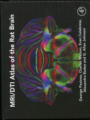 MRI/DTI Atlas of the Rat Brain by George Paxinos, Watson, Calabrese MRI DTI 2015