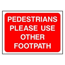 Pedestrians Please Use Other Footpath Sign or Sticker | TEMP0007
