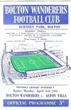 BOLTON WANDERERS V ASTON VILLA ~ 3 APRIL 1961 ~ GOOD CONDITION PROGRAMME