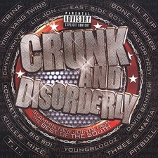 Crunk & Disorderly-Leader by Leaders of the New South [CD]