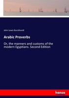 Arabic Proverbs John Lewis Burckhardt