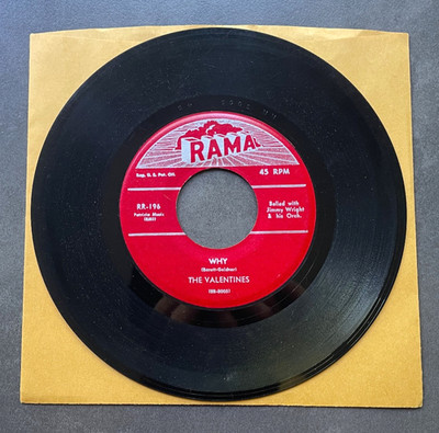 7'' The Valentines - Why / The Woo Woo Train - US RAMA Doo Wop