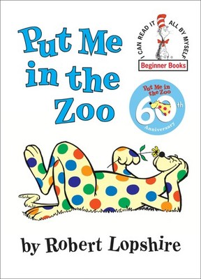 Put Me in the Zoo (I can read it all by myself' Beginner Books) Lopshire, Ro...