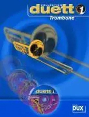 Duett Collection Band 1 - Trombone | Spielspaß zu zweit | Arturo Himmer | Buch