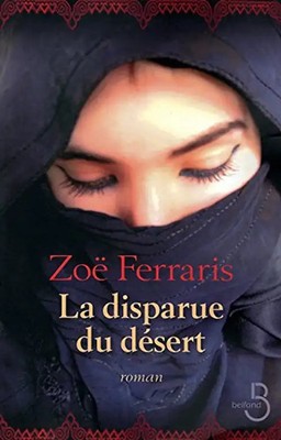 La disparue du désert - Ferraris, Zoë