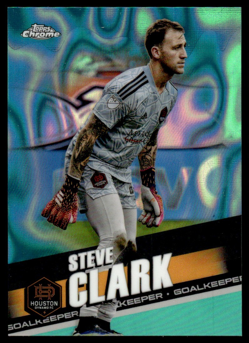 Steve Clark 2022 Topps Chrome MLS Aqua Lava Refractors #153 Houston Dynamo 26732