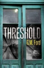 Threshold - Paperback By Ford, G. M. - GOOD
