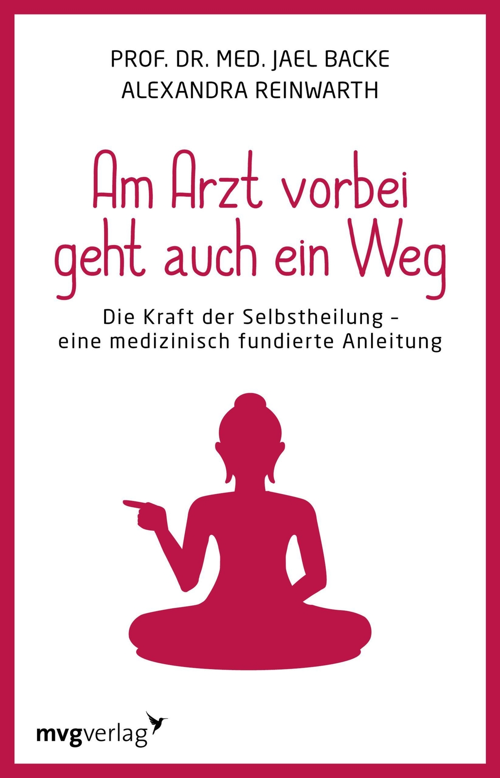 Thumbnail - Am Arzt Vorbei Geht Auch Ein Weg Alexandra Reinwarth (u. A.)