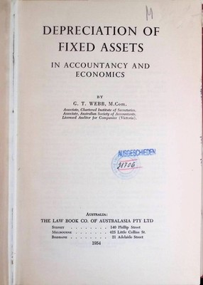 Depreciation of Fixed Assets in Accountancy and Economics Webb, G.T.:
