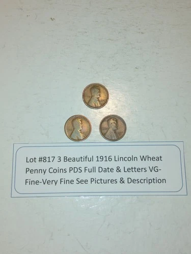 Lot #817 3 Beautiful Lincoln Wheats 1916-P 1916-D 1916-S VG-F-VF See Pictures