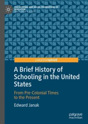 Eine kurze Geschichte der Schulbildung in den Vereinigten Staaten: Von der vorkolonialen Zeit bis zur - Bild 1 von 1