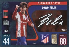 445 ATLETICO - JOAO FELIX - SIGNATURE FOIL CARD TOPPS CHAMPIONS LEAGUE 2022