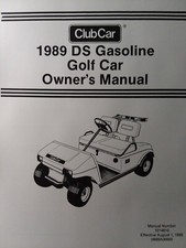 Club Car 1989 DS Gasoline Golf Cart Owners Manual