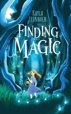 Kayla Leinbach | Finding Magic | Taschenbuch | Englisch (2024) | Paperback