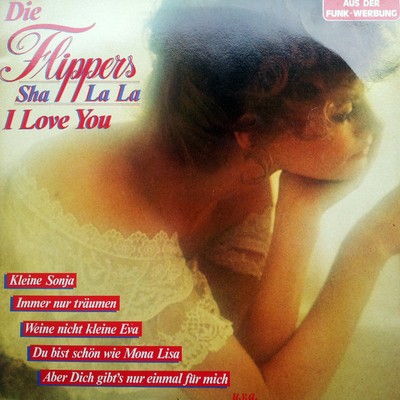 Die Flippers - Sha La La I Love You (LP, Album) (Very Good Plus (VG+))