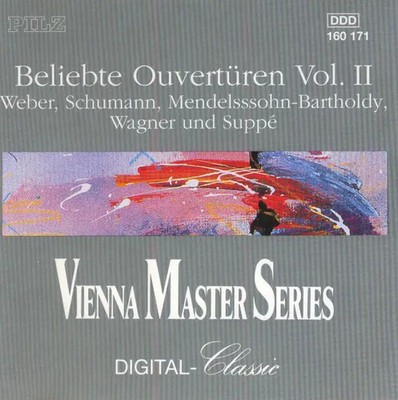 CD Weber / Schumann / Mendelssohn / Wagner / Suppé Beliebte Ouvertüren Vol. II