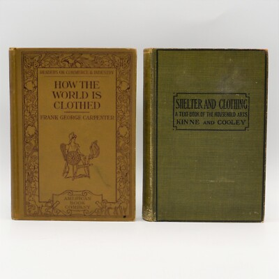 #ad Antique Books Shelter amp; Clothing 1918 Kinne How the World is Clothed 1908 $29.95