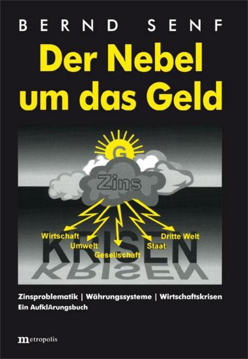 Thumbnail - Der Nebel Um Das Geld Bernd Senf 9783731610854
