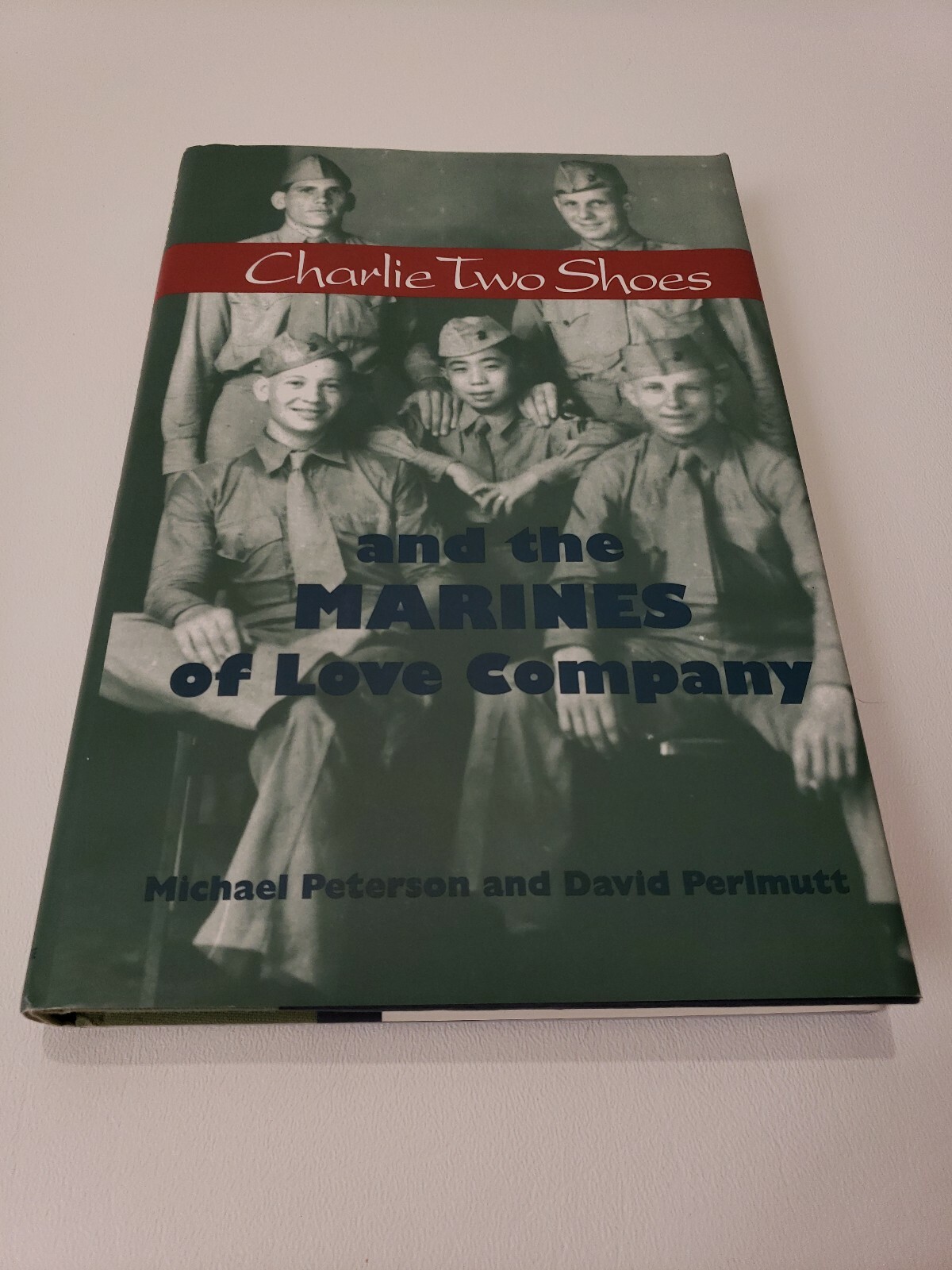 Autographed Charlie Two Shoes and the Marines of Love Company