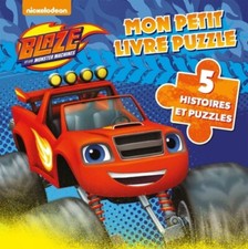 Mon Petit Livre Puzzle Blaze Et Les Monster Machine 5 Histoires Et Puzzles
